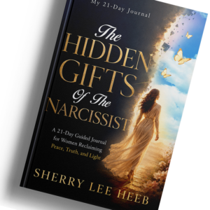 Hidden Gifts Of The Narcissist